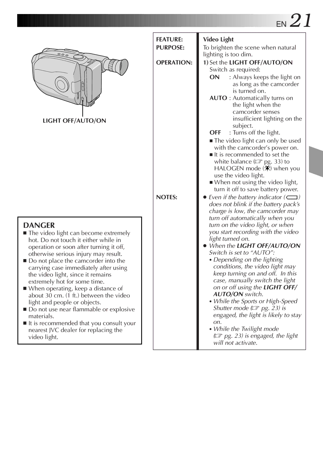 JVC GR-AX930U manual Light OFF/AUTO/ON, Video Light, To brighten the scene when natural lighting is too dim 