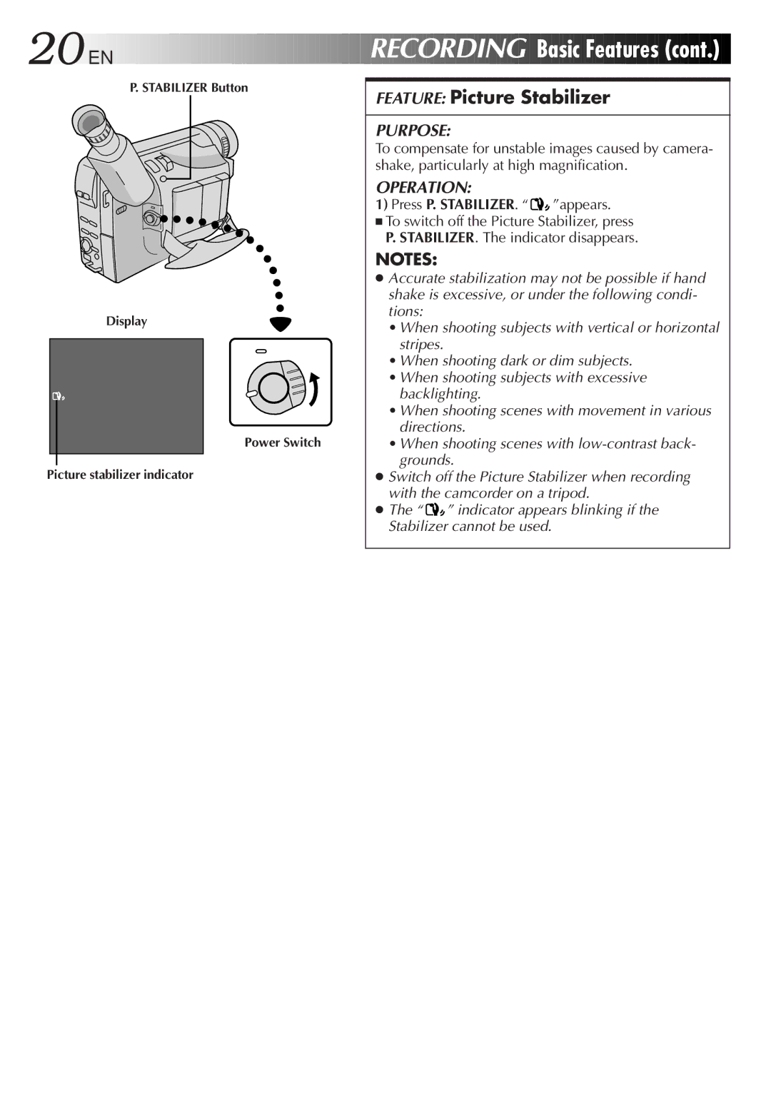 JVC GR-AX940 manual Basic Features, Feature Picture Stabilizer, Press P. STABILIZER. appears 