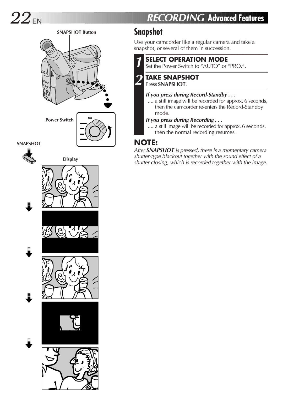 JVC GR-AX940 manual Recording Advanced Features, Take Snapshot, If you press during Record-Standby 