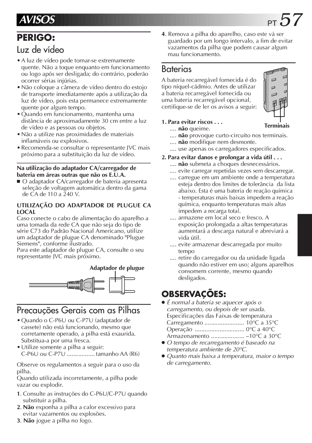 JVC GR-AX947UM manual Avisos, Utilização do Adaptador DE Plugue CA Local, Adaptador de plugue, Para evitar riscos 