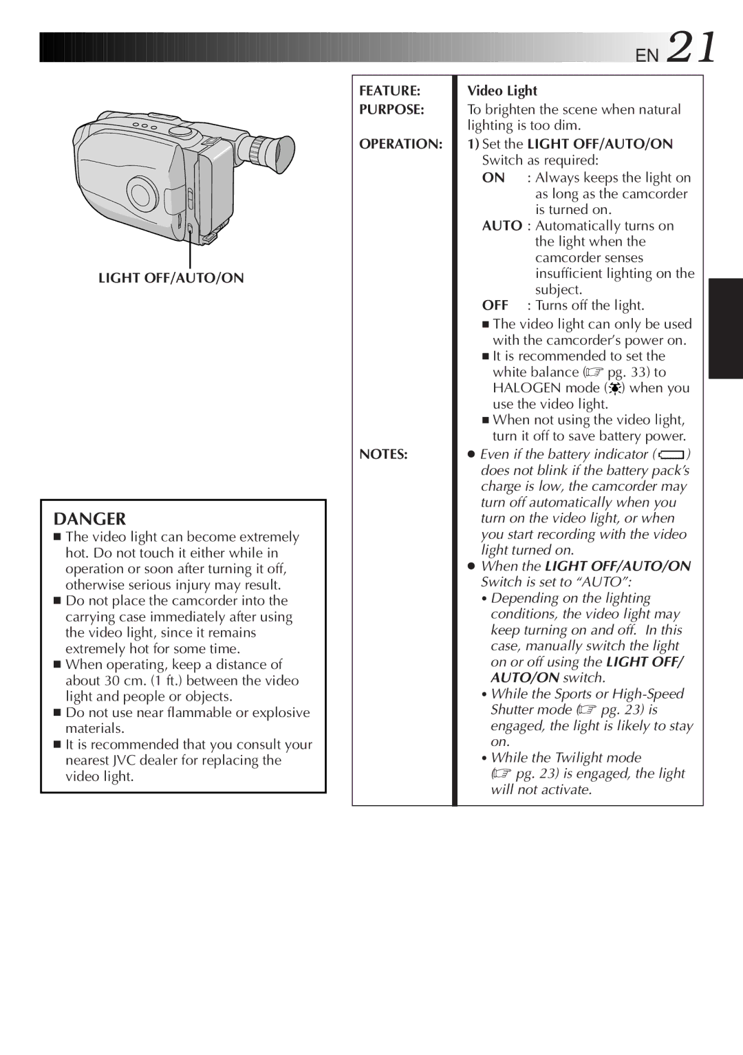 JVC GR-AX947UM manual Light OFF/AUTO/ON, Video Light, To brighten the scene when natural lighting is too dim 