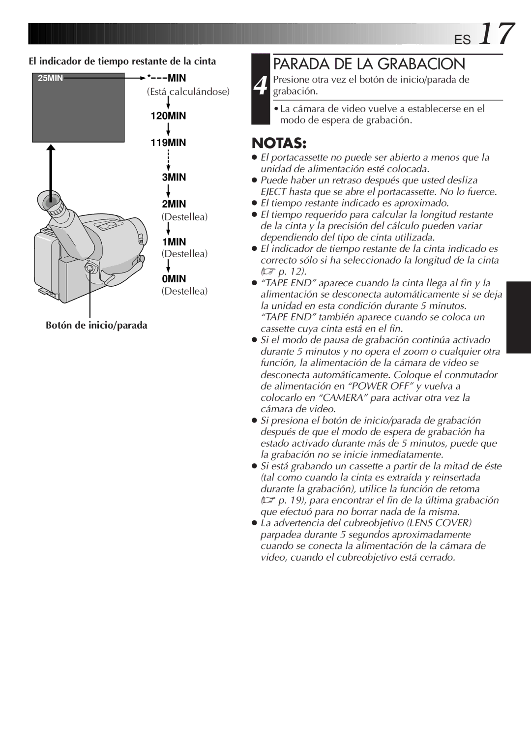 JVC GR-AX947UM manual Parada DE LA Grabacion, Está calculándose, Destellea, Botón de inicio/parada 