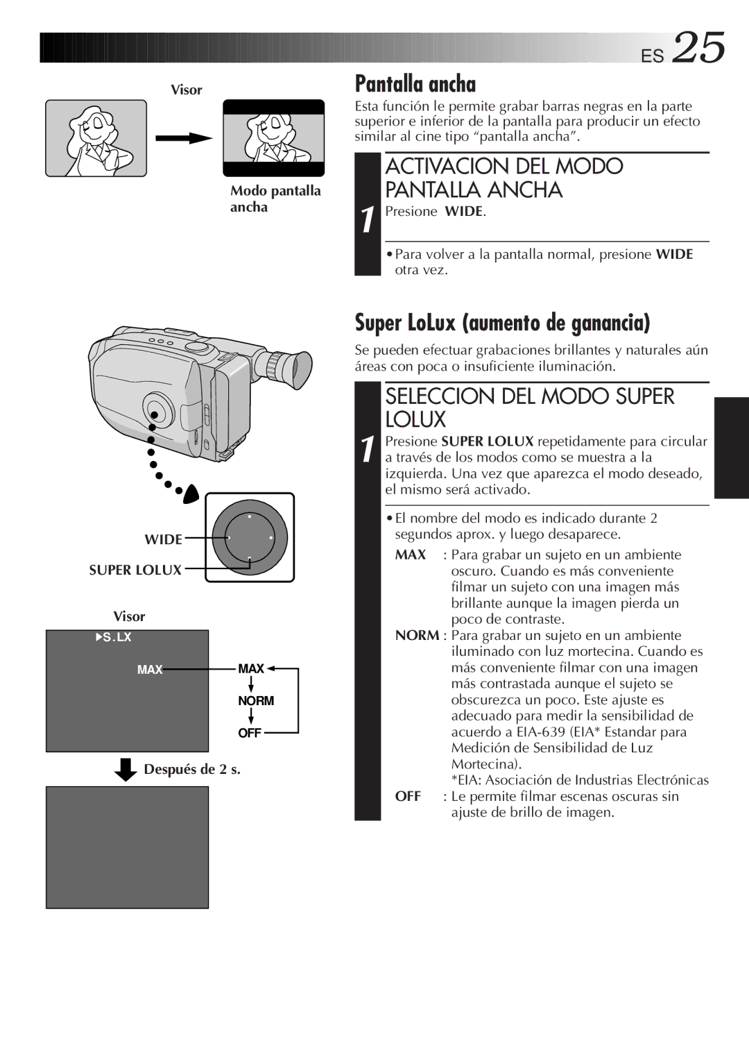 JVC GR-AX947UM manual Pantalla ancha, Super LoLux aumento de ganancia, Activacion DEL Modo Pantalla Ancha, Después de 2 s 