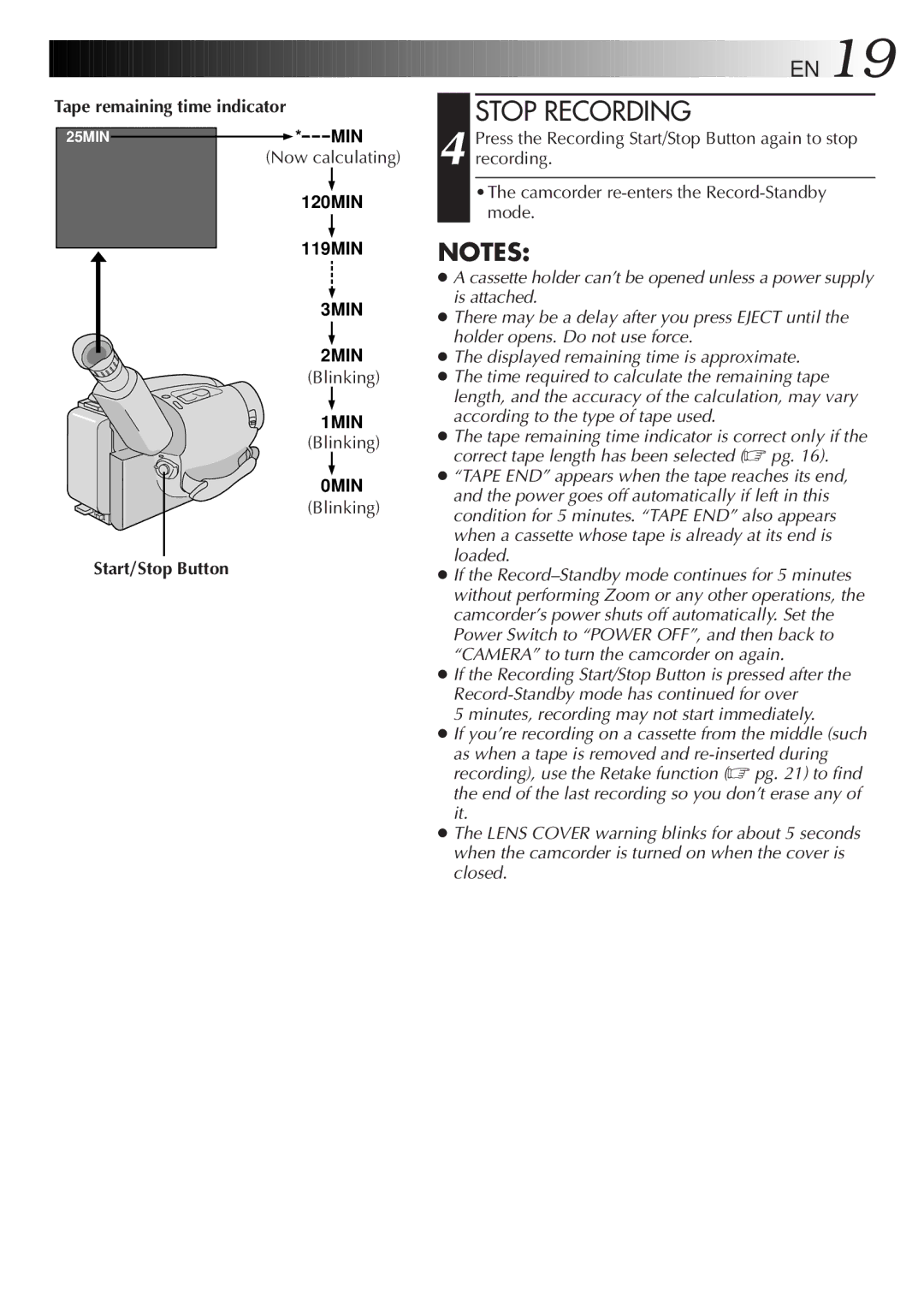 JVC LYT0108-001A, GR-AX999UM manual Stop Recording, Tape remaining time indicator, Now calculating, Blinking 