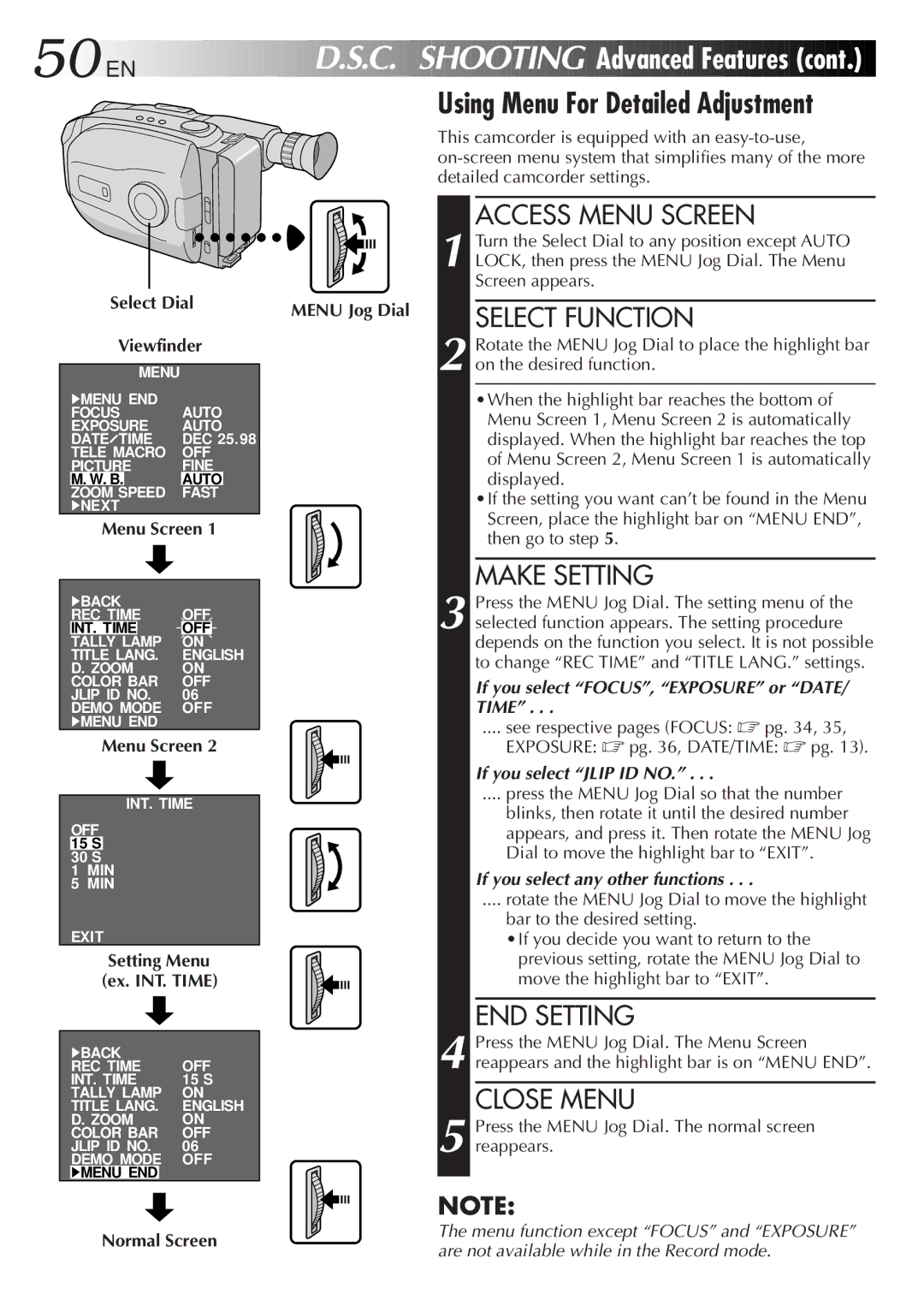 JVC GR-AX999UM manual Turn the Select Dial to any position except Auto, LOCK, then press the Menu Jog Dial. The Menu 