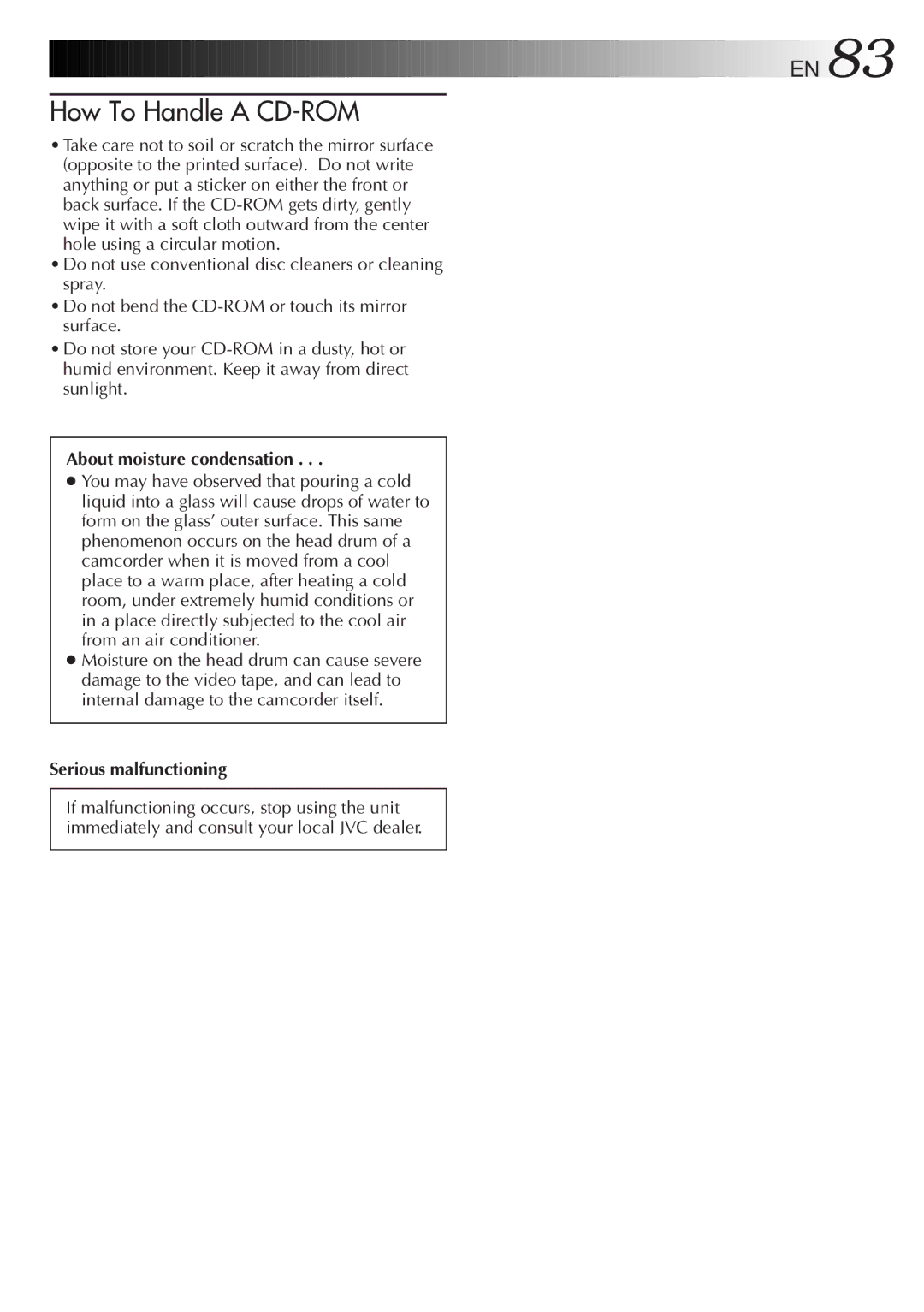 JVC LYT0108-001A, GR-AX999UM manual About moisture condensation, Serious malfunctioning 