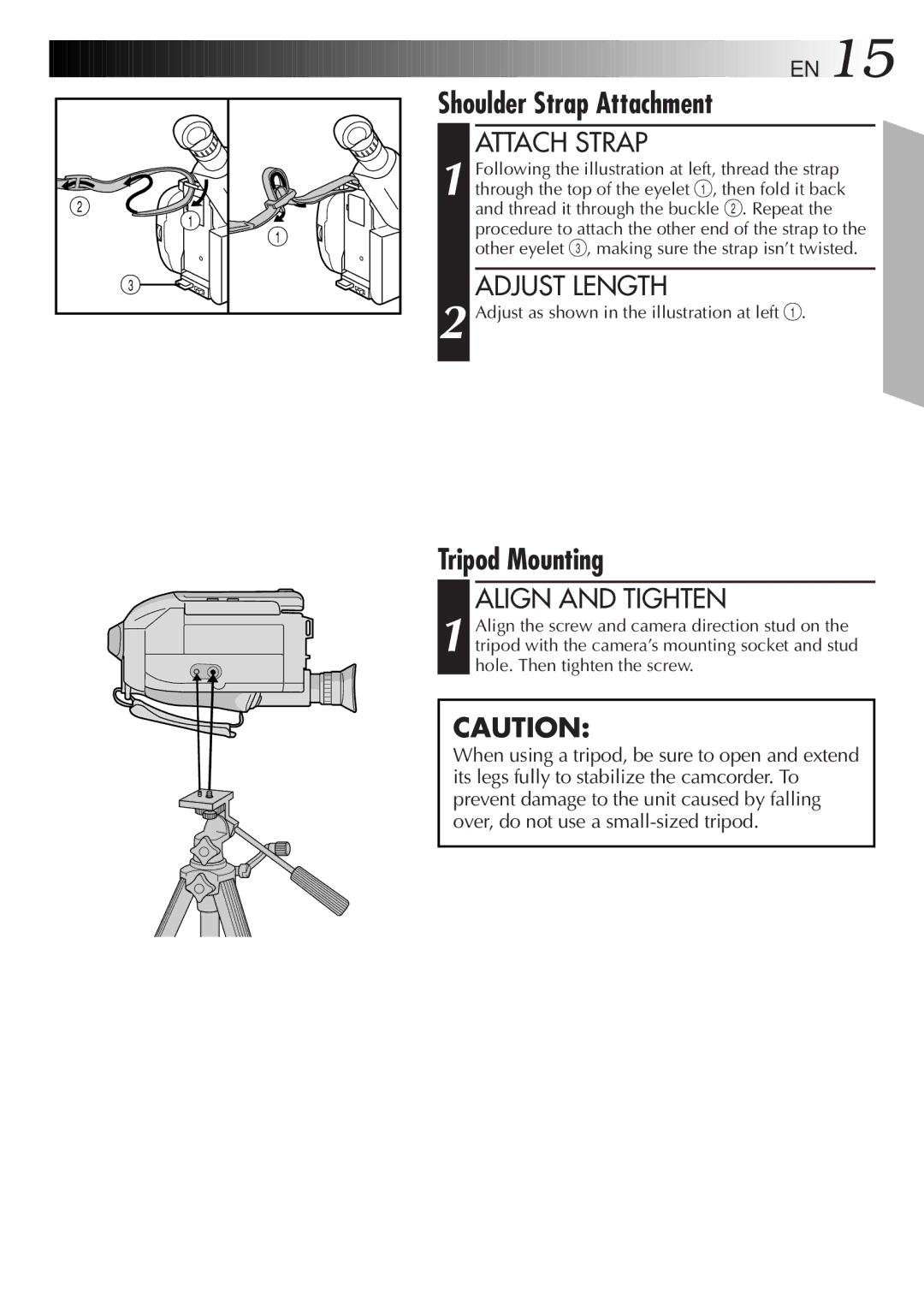 JVC GR-AXM100 manual Shoulder Strap Attachment, Tripod Mounting, Attach Strap, Adjust Length, Align and Tighten 