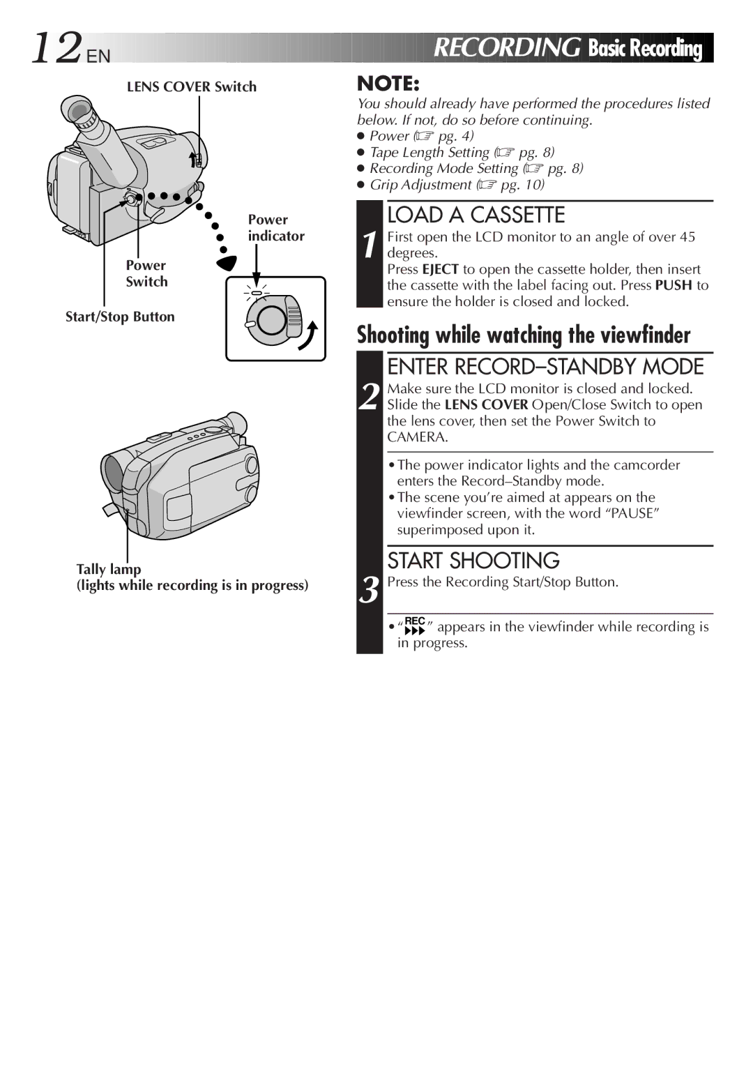 JVC GR-AX18EG, GR-AXM18, GR-AXM28 Basic Recording, Load a Cassette, Enter RECORD-STANDBY Mode, Start Shooting 