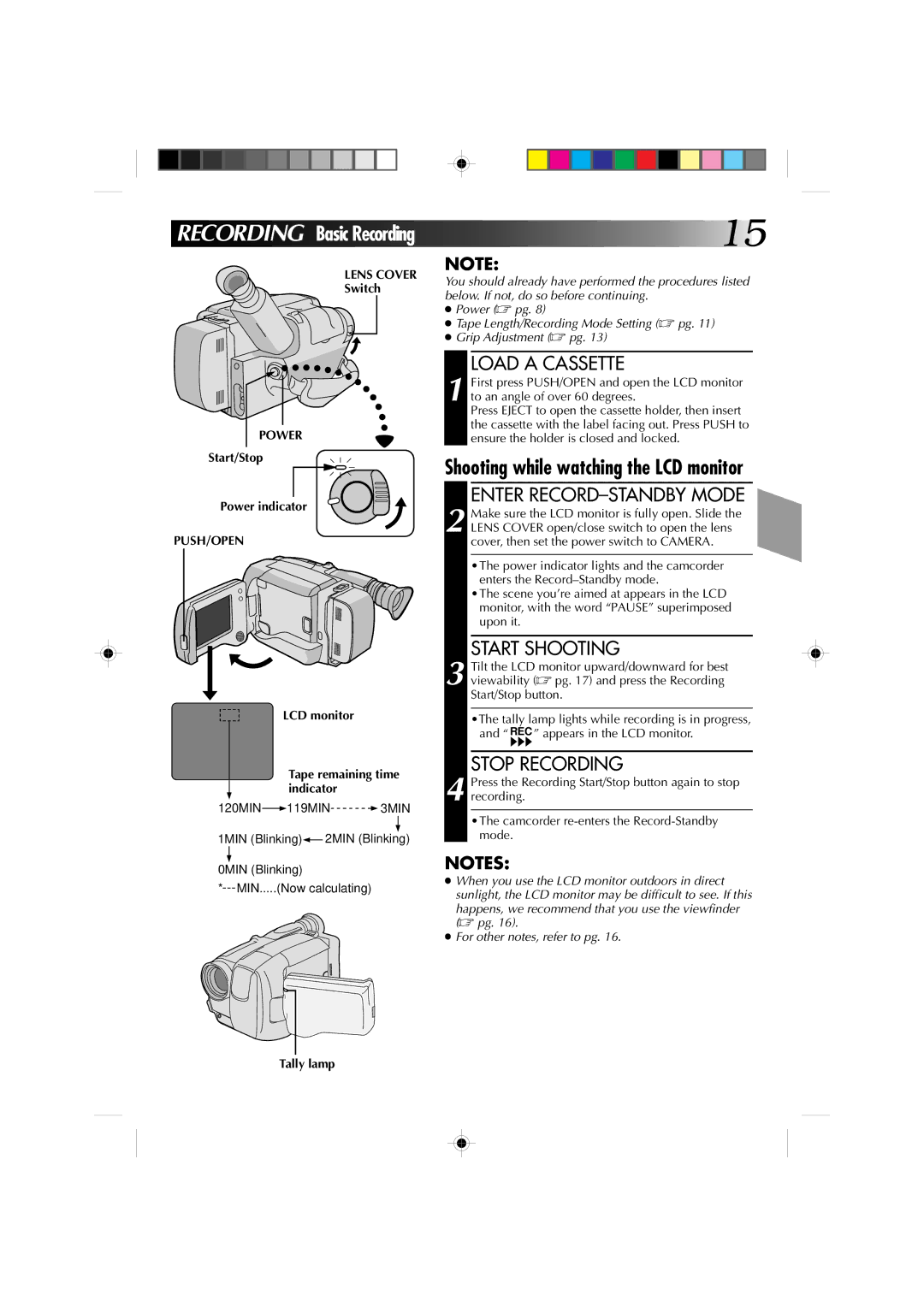 JVC GR-AXM1U manual Shooting while watching the LCD monitor, Load a Cassette, Enter RECORD-STANDBY Mode, Start Shooting 