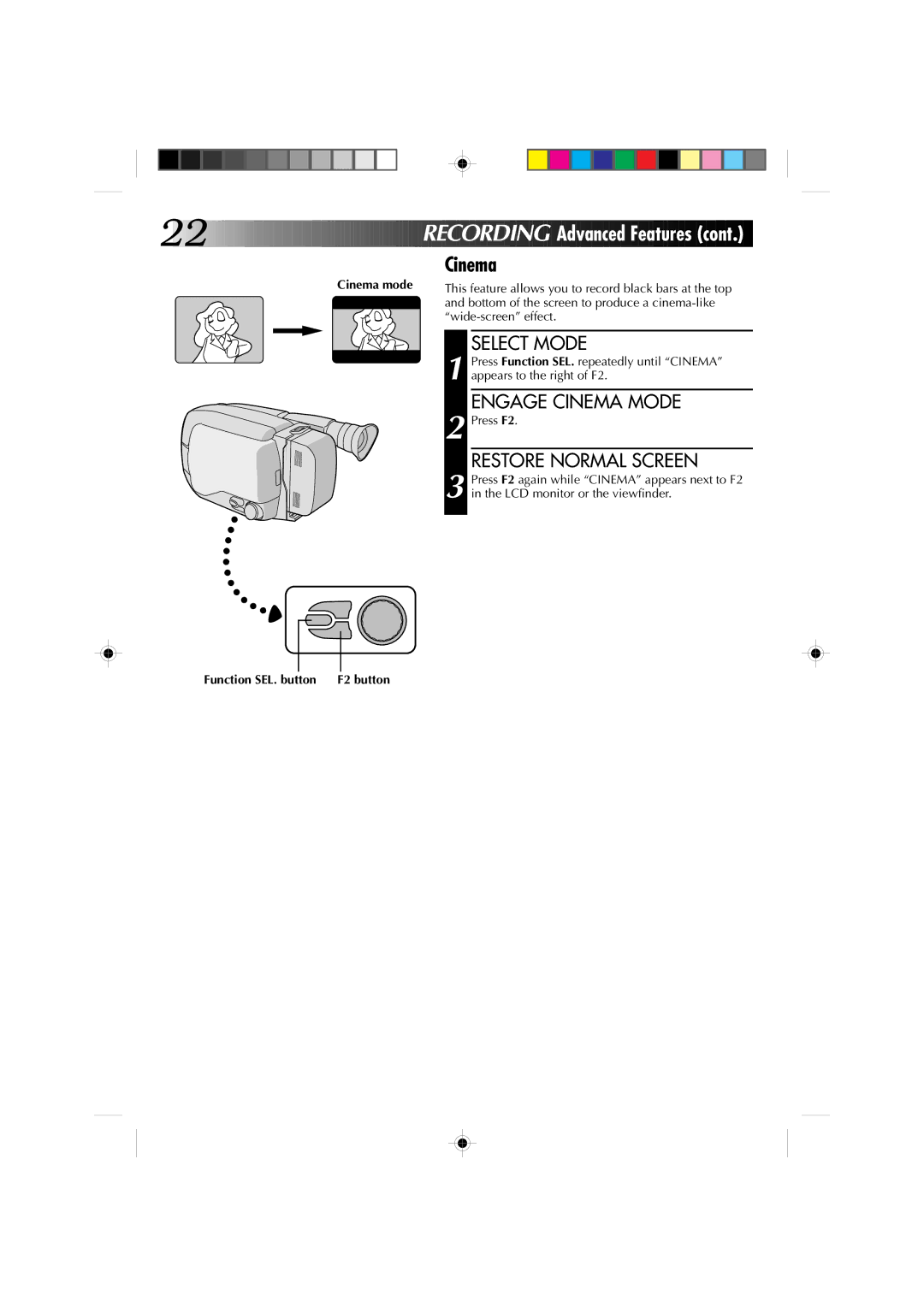 JVC GR-AXM1U manual Reco Rding Advanced Featur es, Engage Cinema Mode, Restore Normal Screen 