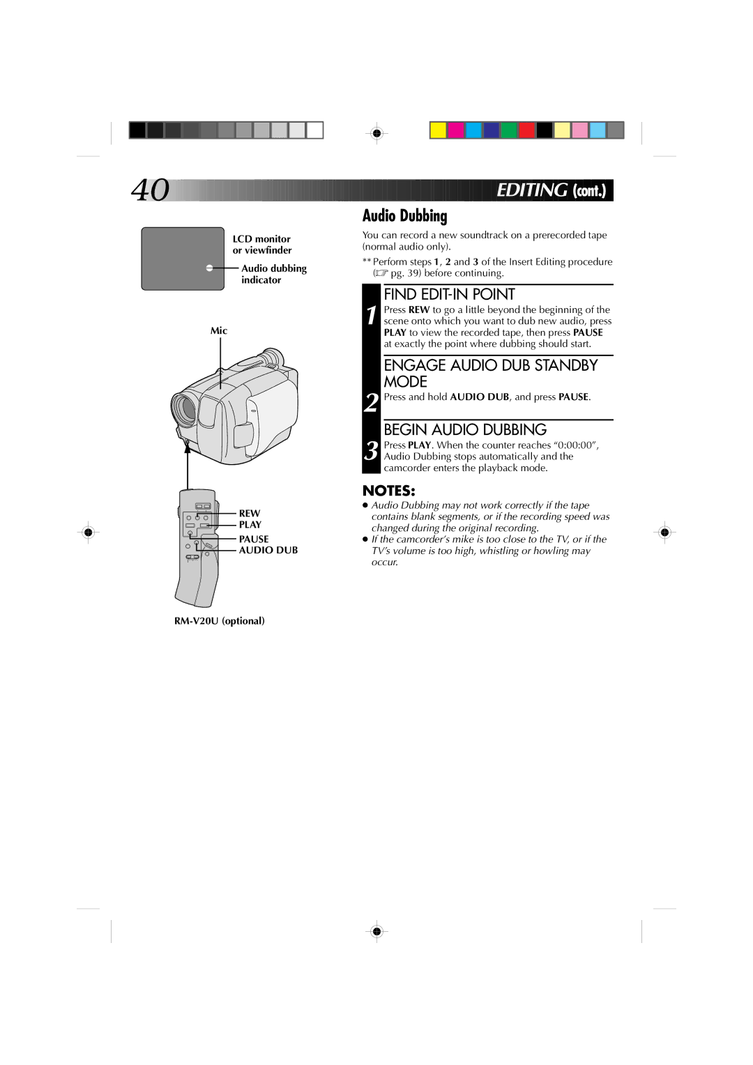 JVC GR-AXM1U manual Find EDIT-IN Point, Engage Audio DUB Standby Mode, Begin Audio Dubbing, REW Play Pause Audio DUB 