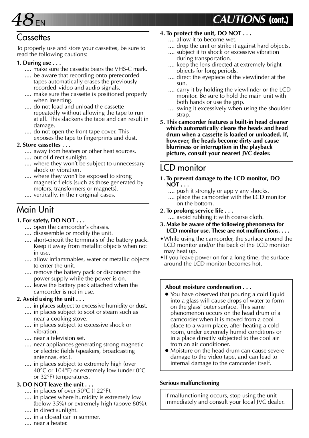 JVC GR-AXM2 manual During use, Store cassettes, For safety, do not, Avoid using the unit, To protect the unit, do not 