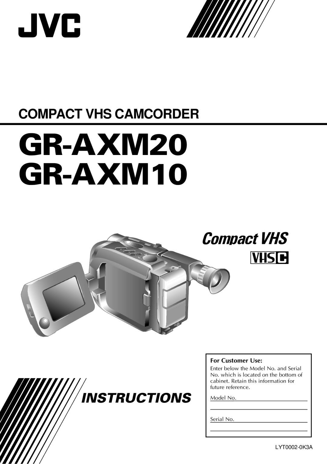JVC manual GR-AXM20 GR-AXM10, For Customer Use 