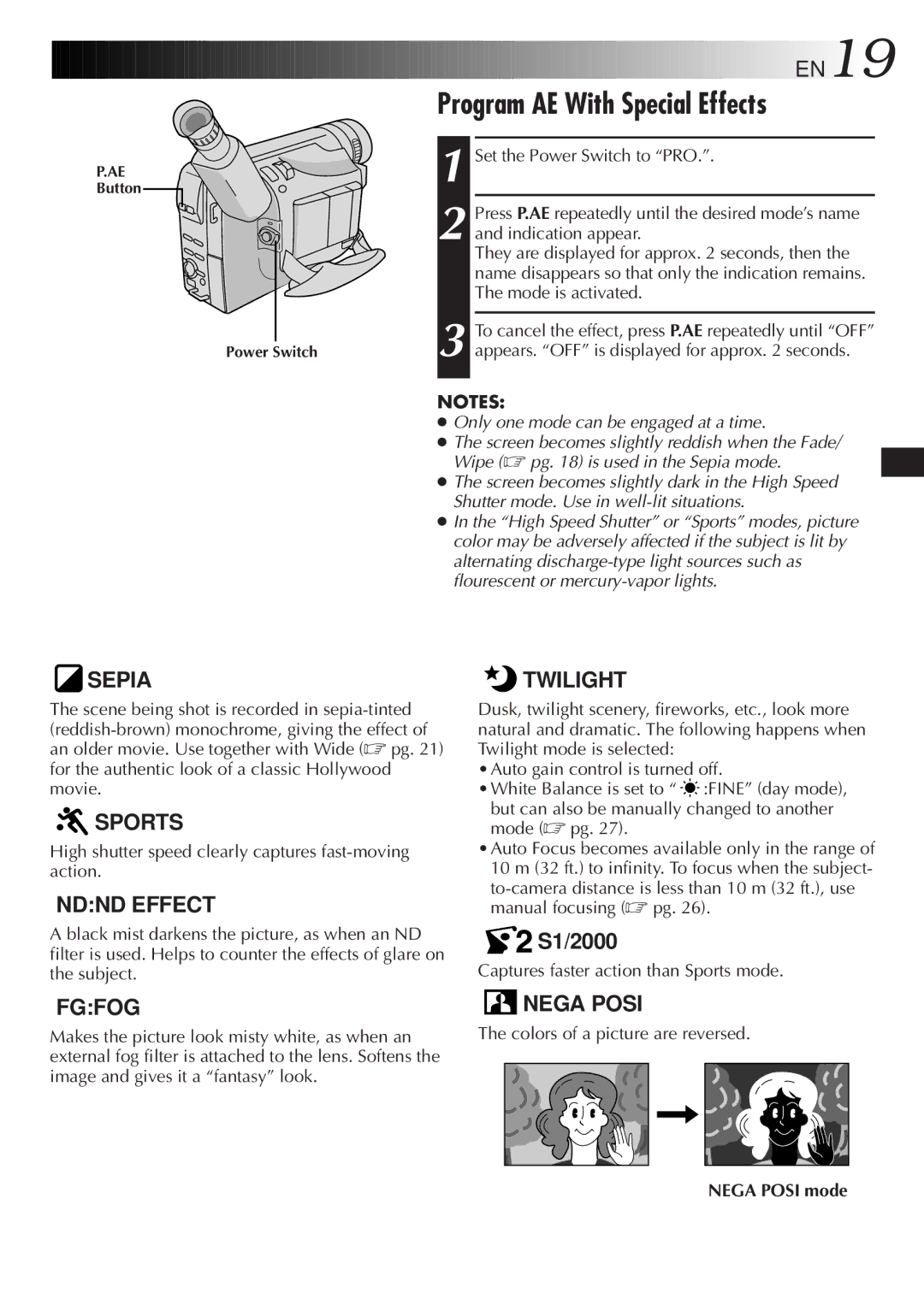 JVC GR-AXM220 Program AE With Special Effects, High shutter speed clearly captures fast-moving action, Nega Posi mode 