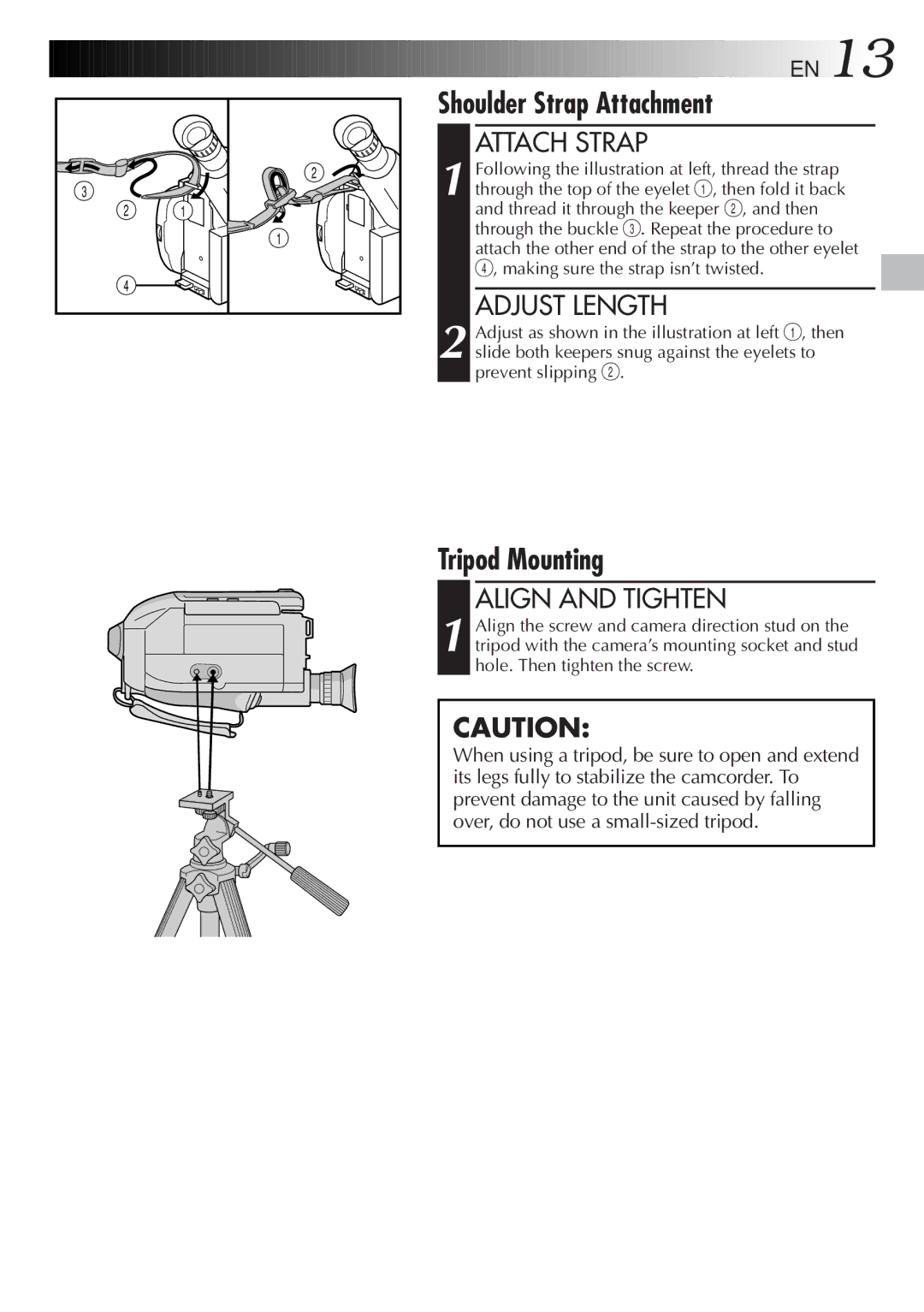 JVC GR-AXM23 specifications Shoulder Strap Attachment, Tripod Mounting, Attach Strap, Adjust Length, Align and Tighten 