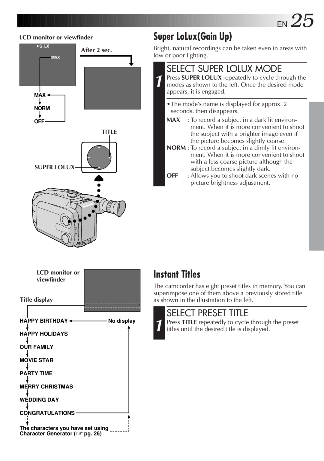 JVC GR-AXM23 specifications Super LoLuxGain Up, Instant Titles, Select Super Lolux Mode, Select Preset Title 