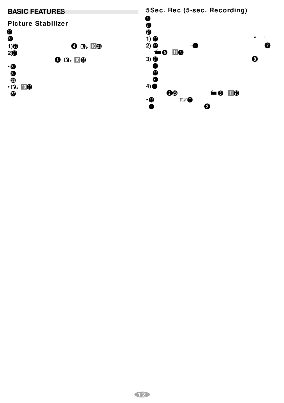 JVC GR-AXM241 manual Basic Features, Picture Stabilizer, 5Sec. Rec 5-sec. Recording 