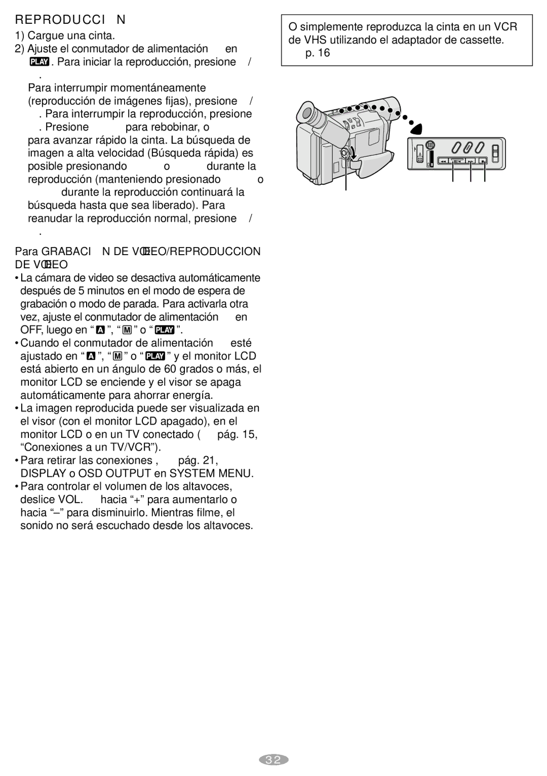 JVC GR-AXM241 manual Reproducción, Cargue una cinta, Para Grabació N DE VÍDEO/REPRODUCCION DE Vídeo 