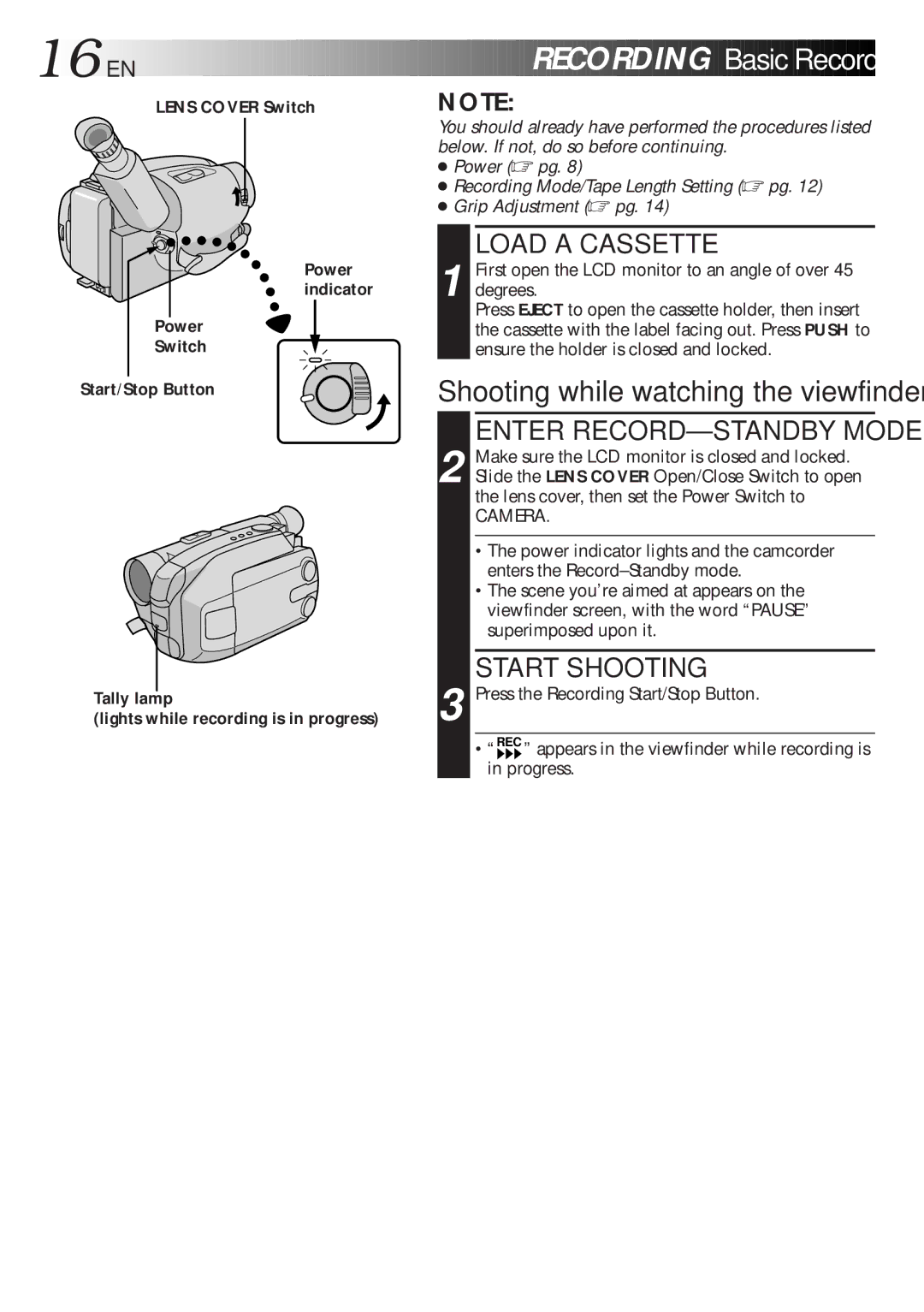 JVC GR-AXM270 manual 16 EN, Recording Basic Recording, Load a Cassette, Enter RECORD-STANDBY Mode, Start Shooting 