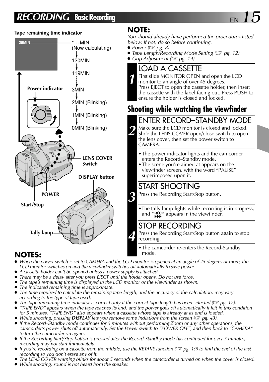 JVC GR-AXM30 manual Load a Cassette, Enter RECORD-STANDBY Mode, Start Shooting, Stop Recording 