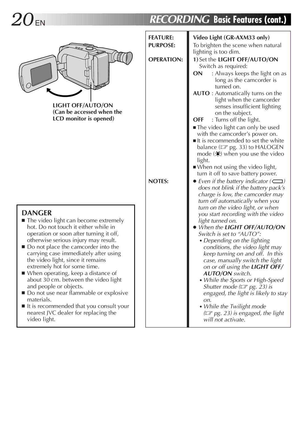 JVC specifications Basic Features, Video Light GR-AXM33 only, To brighten the scene when natural lighting is too dim 