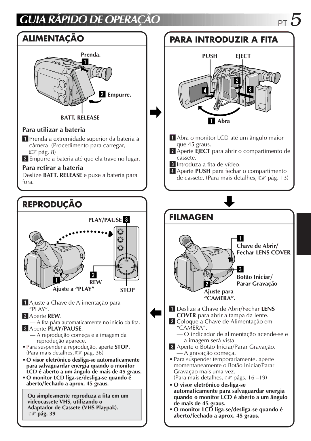 JVC GR-AXM33UM manual Guia Rápido DE Operação PT, Para utilizar a bateria, Para retirar a bateria 