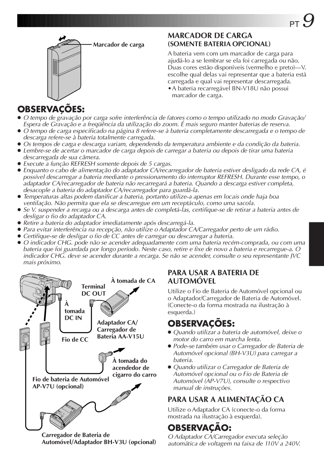 JVC GR-AXM33UM manual Somente Bateria Opcional, Adaptador CA/Carregador executa seleção 