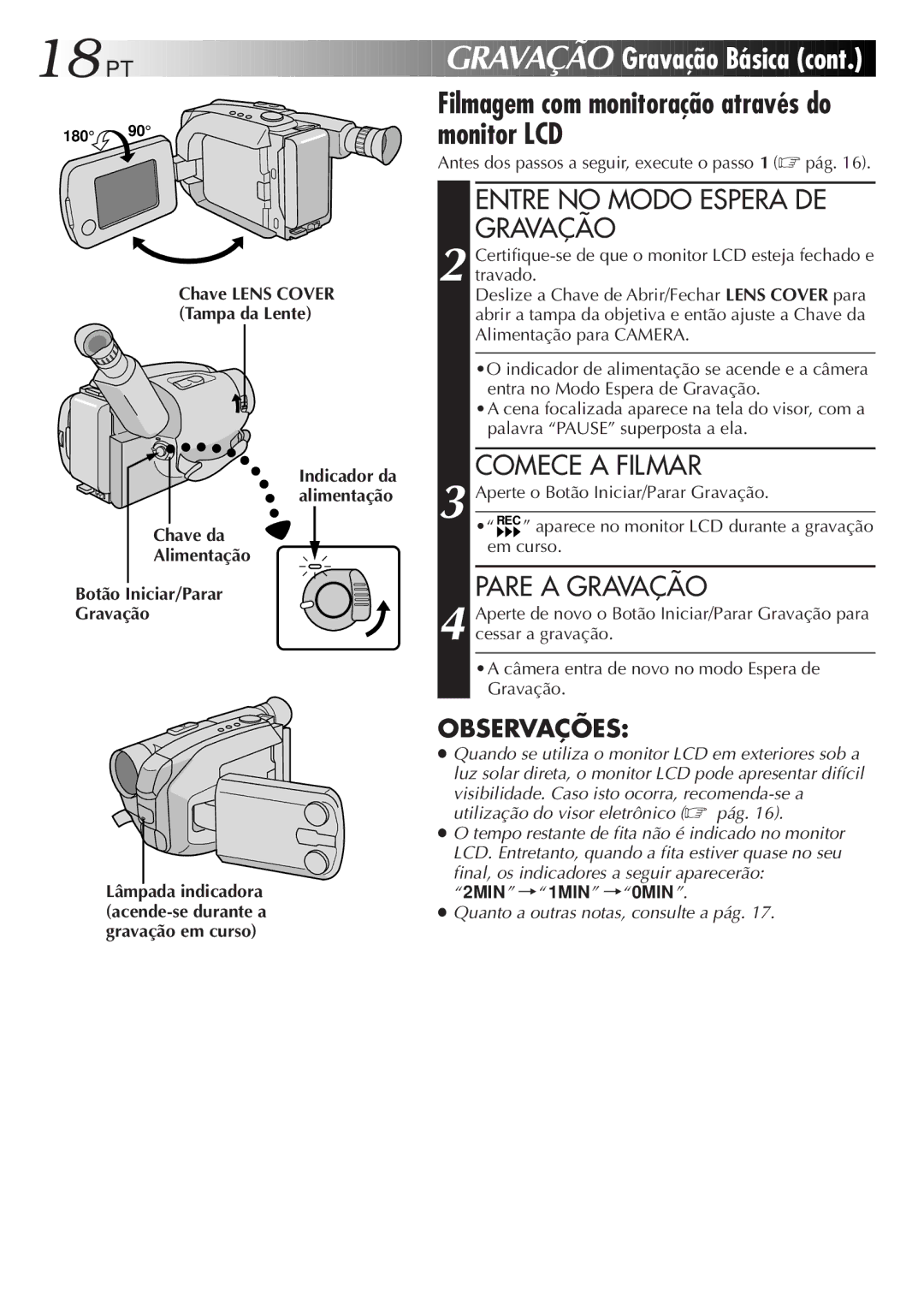 JVC GR-AXM33UM manual PT Gravação, Gravação Básica, Filmagem com monitoração através do monitor LCD 