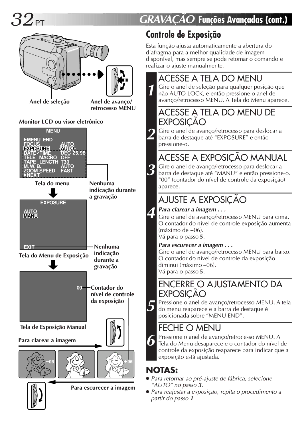 JVC GR-AXM33UM Controle de Exposição, Acesse a Tela do Menu DE Exposição, Acesse a Exposição Manual, Ajuste a Exposição 