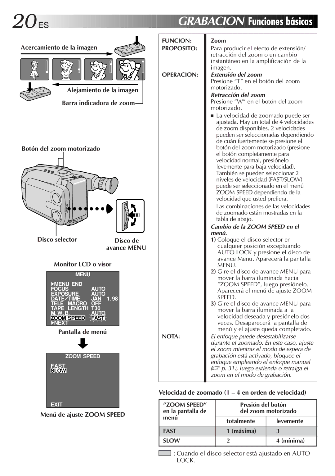 JVC GR-AXM33UM manual Funciones básicas, Cuando el disco selector está ajustado en Auto Lock 