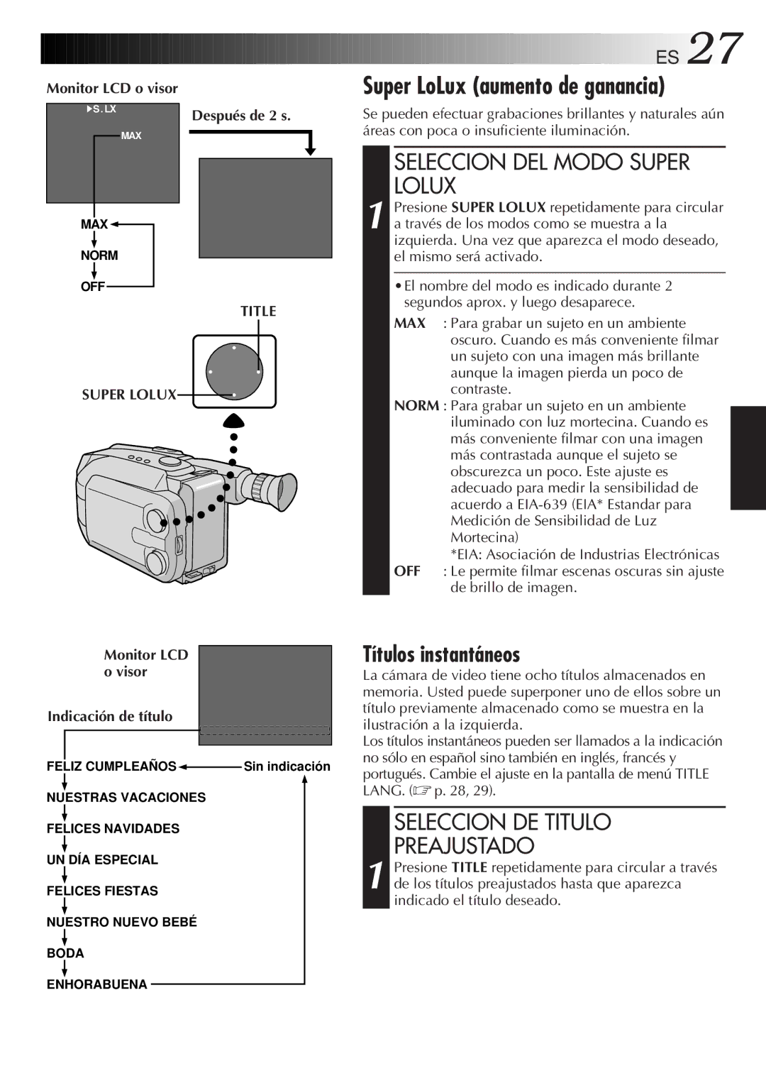 JVC GR-AXM33UM manual Super LoLux aumento de ganancia, Seleccion DEL Modo Super Lolux, Seleccion DE Titulo Preajustado 