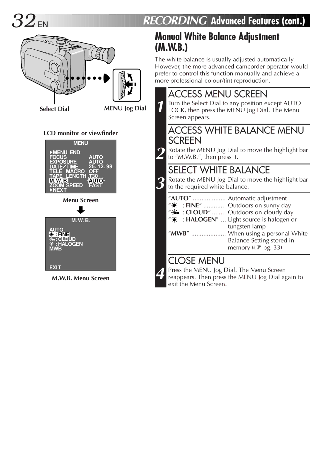 JVC GR-AXM38EG Manual White Balance Adjustment M.W.B, Access White Balance Menu Screen, Select White Balance 