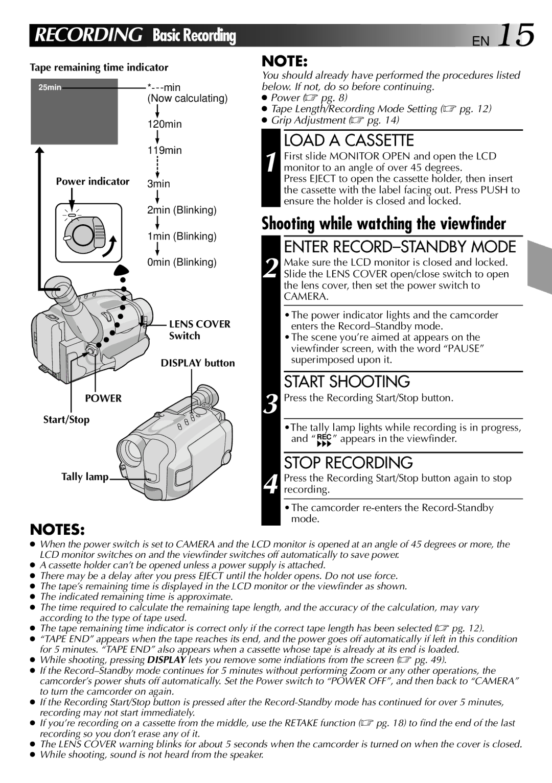 JVC GR-AXM40 manual Load a Cassette, Enter RECORD-STANDBY Mode, Start Shooting, Stop Recording 