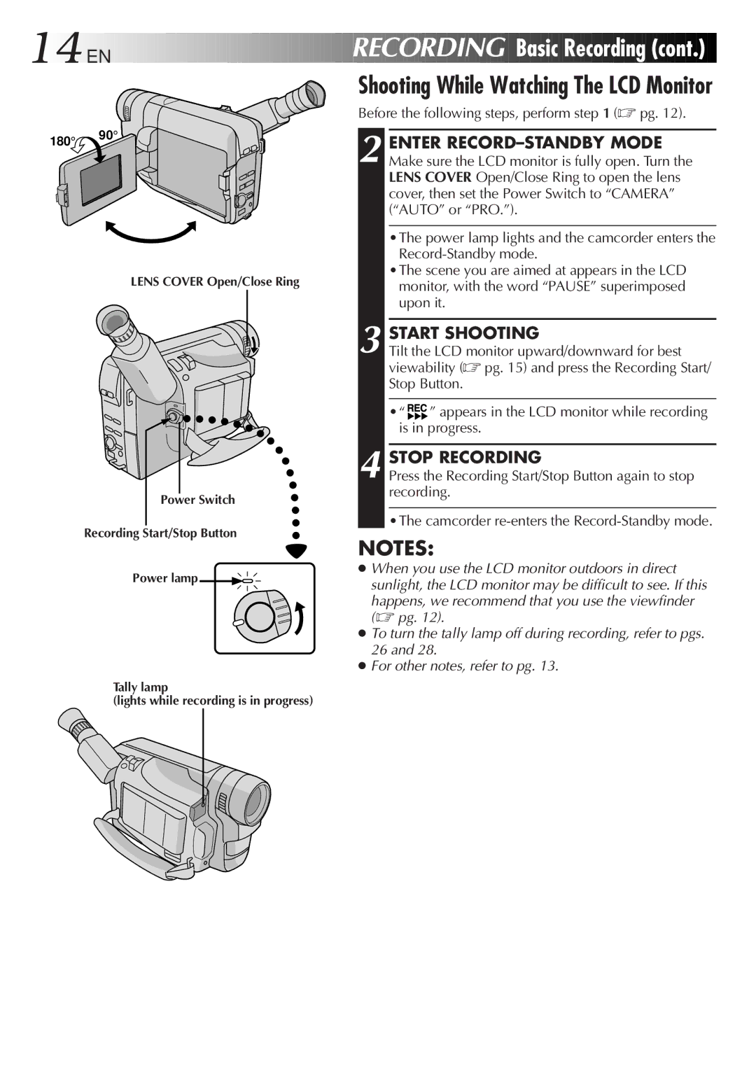 JVC GR-AXM405 Recording Basic Recording, Shooting While Watching The LCD Monitor, Before the following steps, perform pg 