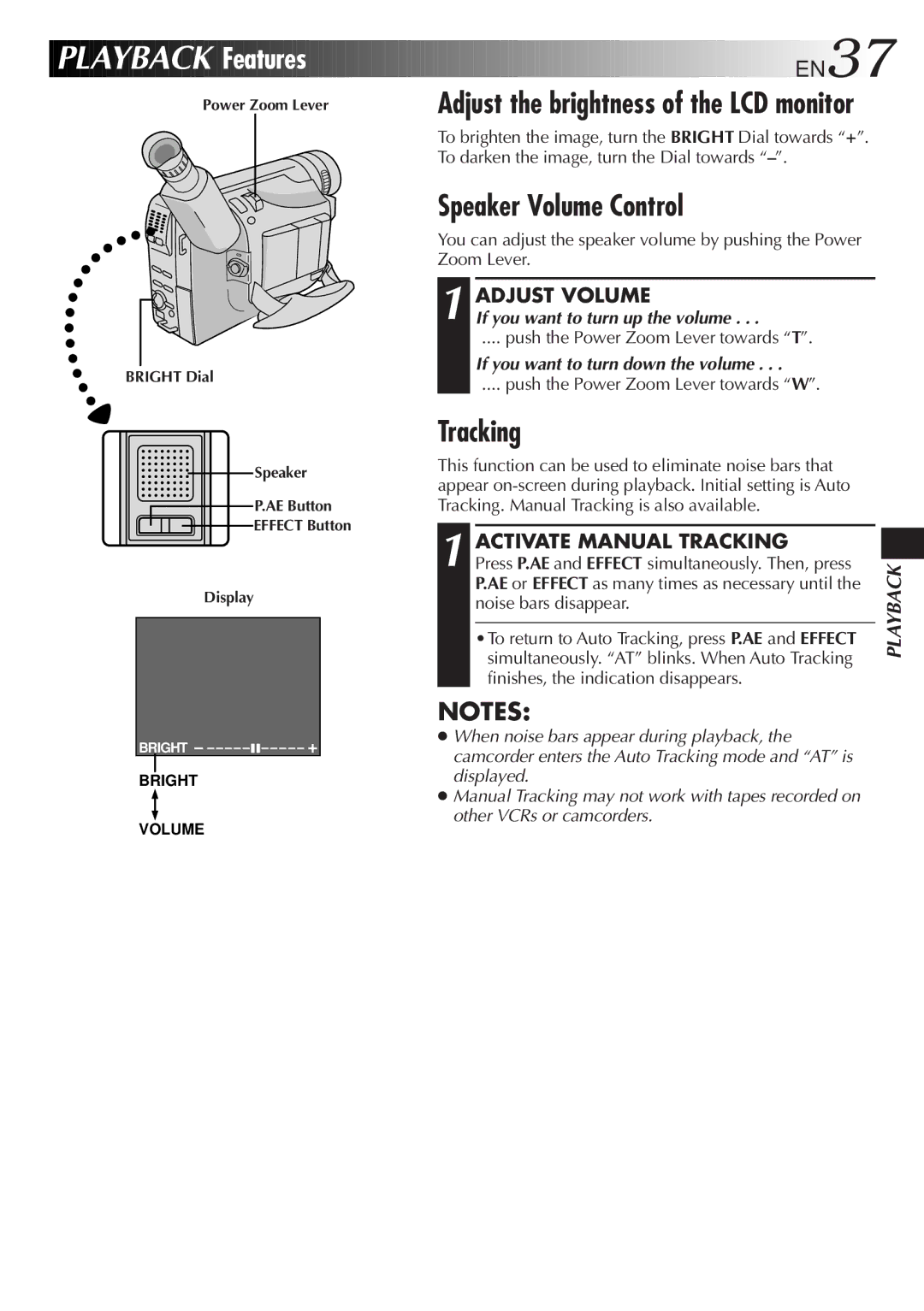 JVC GR-AXM205, GR-AXM405 manual Playback Features, Speaker Volume Control, Adjust Volume, Activate Manual Tracking 