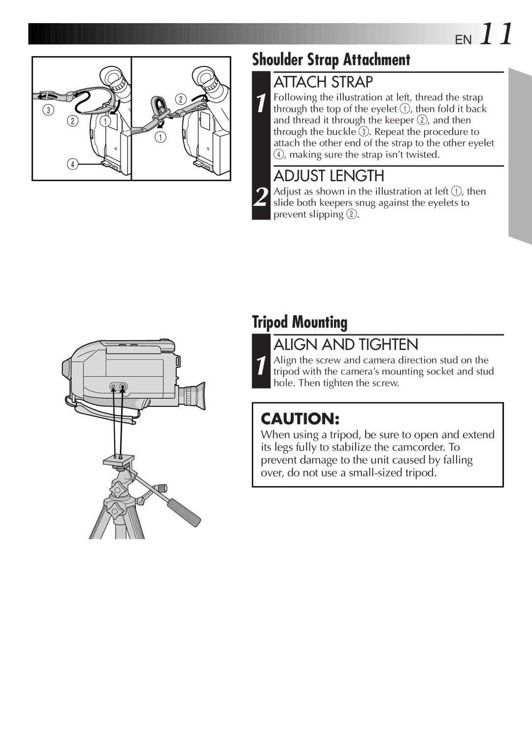 JVC LYT0075-001A, GR-AXM43 manual Shoulder Strap Attachment, Tripod Mounting, Attach Strap, Adjust Length, Align and Tighten 