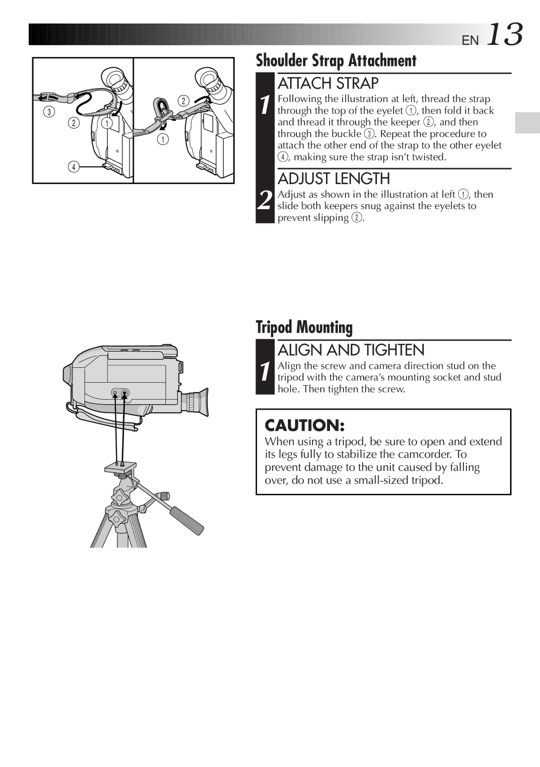 JVC GR-AXM500 specifications Shoulder Strap Attachment, Tripod Mounting, Attach Strap, Adjust Length, Align and Tighten 