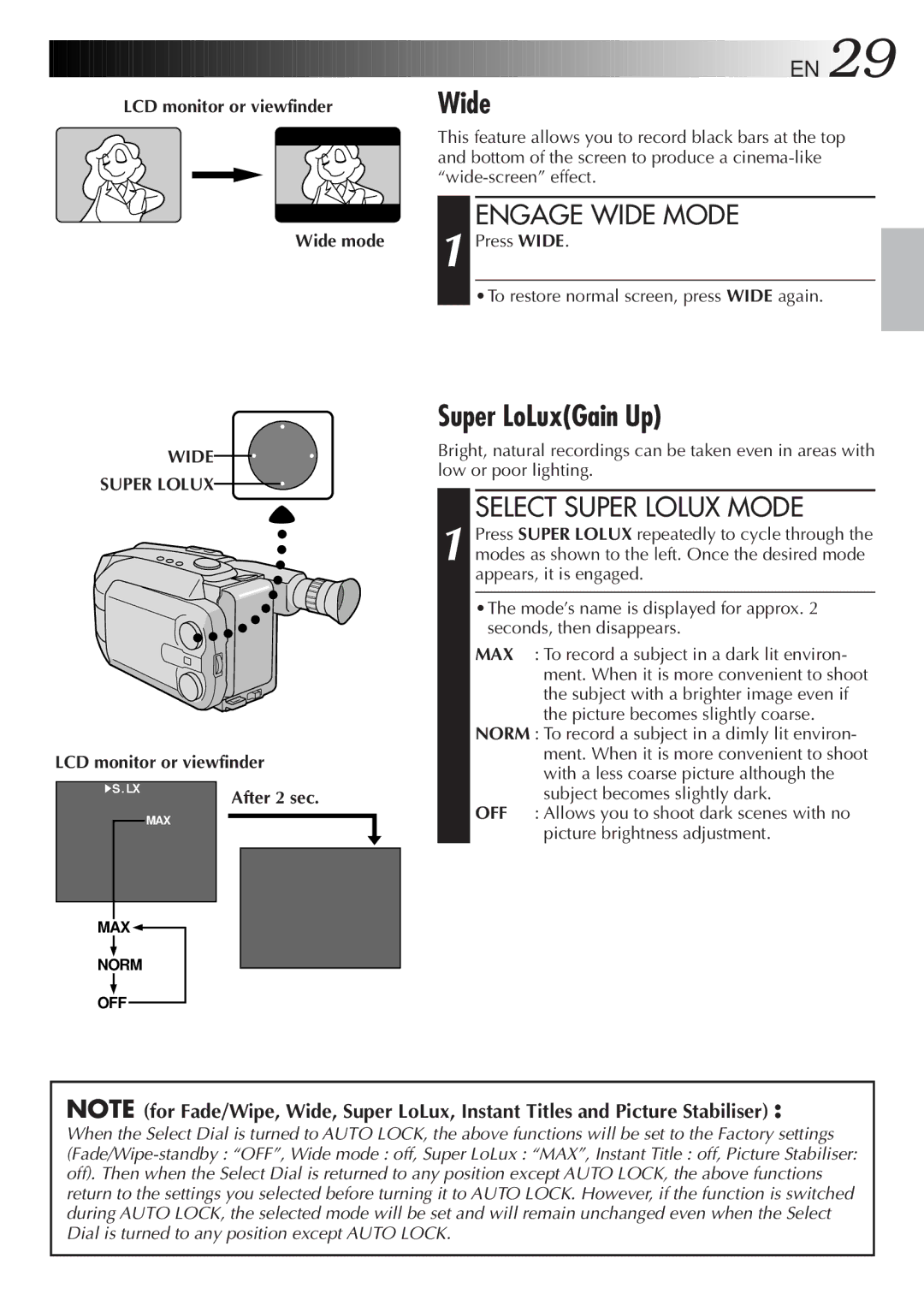 JVC GR-AXM500 specifications Super LoLuxGain Up, Engage Wide Mode, Select Super Lolux Mode, Wide Super Lolux 