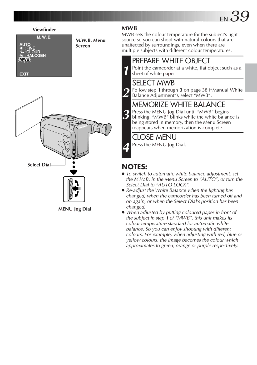 JVC GR-AXM500 specifications Prepare White Object, Select MWB, Memorize White Balance, Menu Jog Dial 