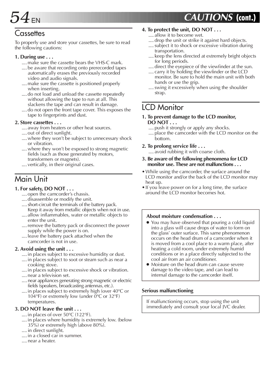 JVC GR-AXM510 manual During use, Store cassettes, For safety, do not, Avoid using the unit, Do not leave the unit 