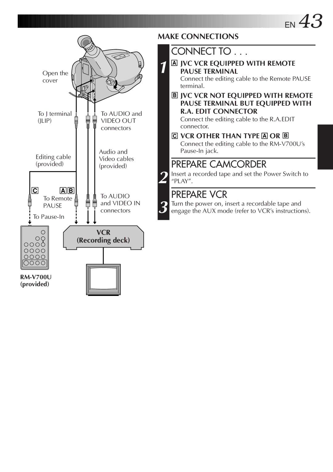 JVC GR-AXM568EG instruction manual Connect to, Prepare Camcorder, Prepare VCR 