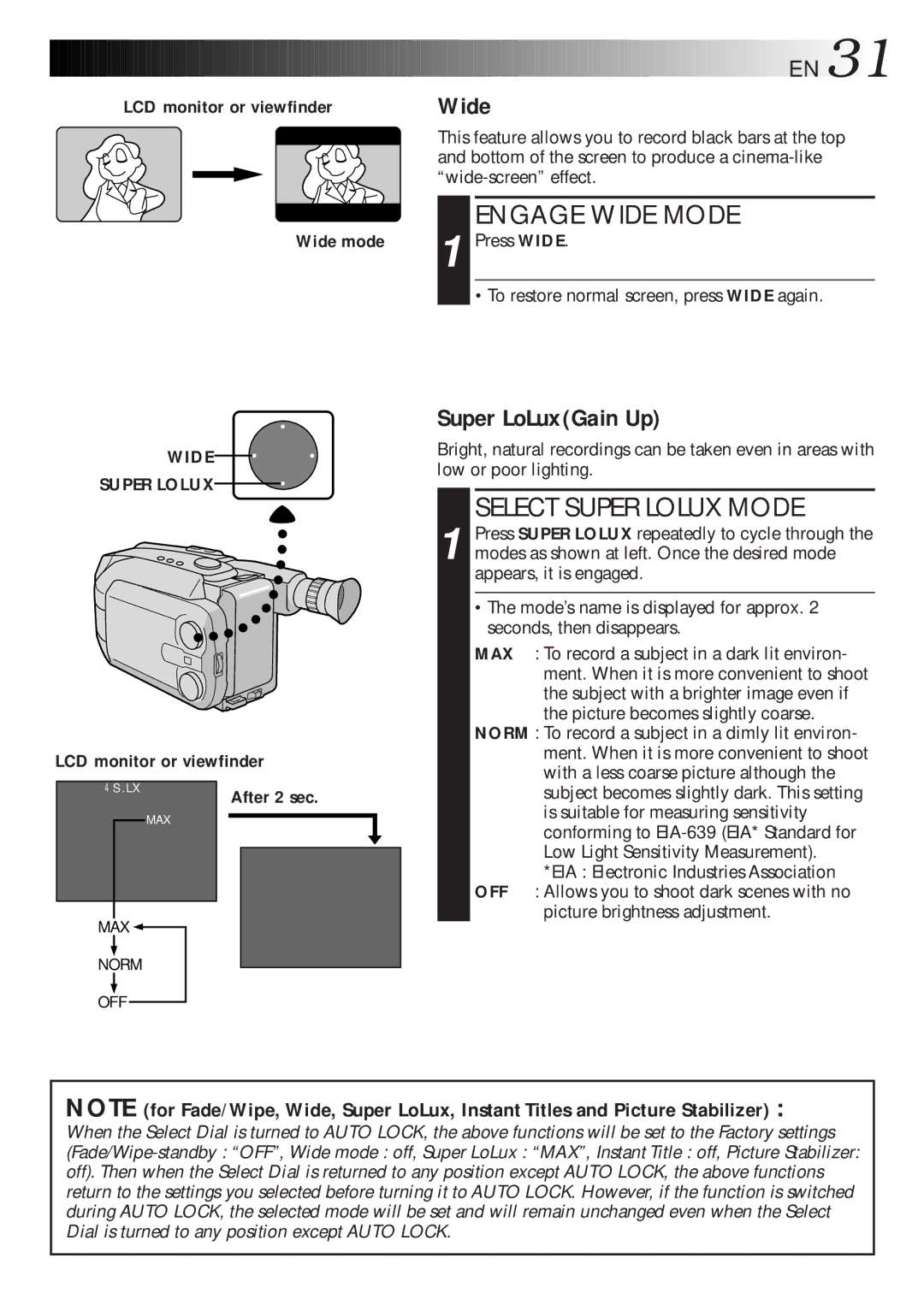 JVC GR-AXM700 manual Super LoLuxGain Up, Engage Wide Mode, Select Super Lolux Mode, Wide Super Lolux 