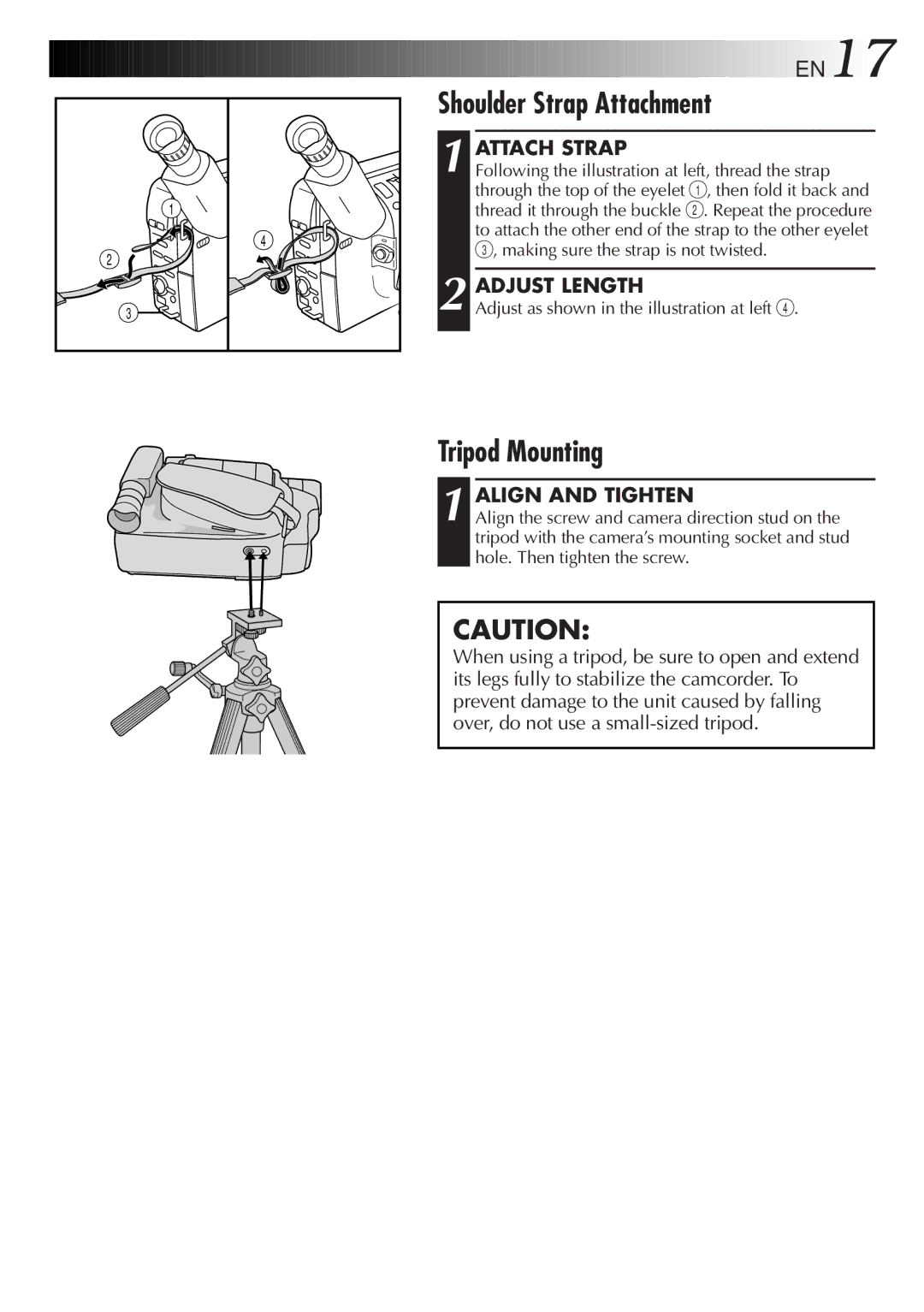 JVC GR-AXM710 manual Shoulder Strap Attachment, Tripod Mounting, Attach Strap, Adjust Length, Align and Tighten 