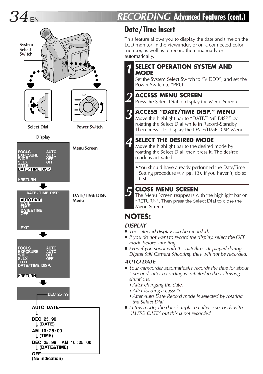 JVC GR-AXM710 Recording Advanced Features, Date/Time Insert, Monitor, as well as to record them manually or, Automatically 