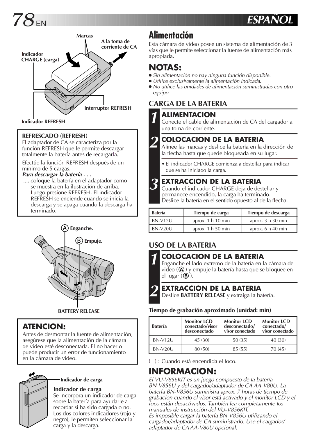 JVC GR-AXM710 manual Alimentación, Atencion, Carga DE LA Bateria, USO DE LA Bateria 