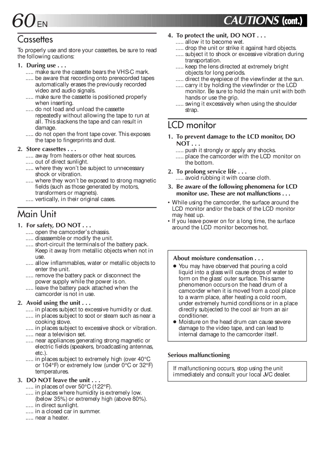 JVC GR-AXM750 manual During use, Store cassettes, For safety, do not, Avoid using the unit, Do not leave the unit 