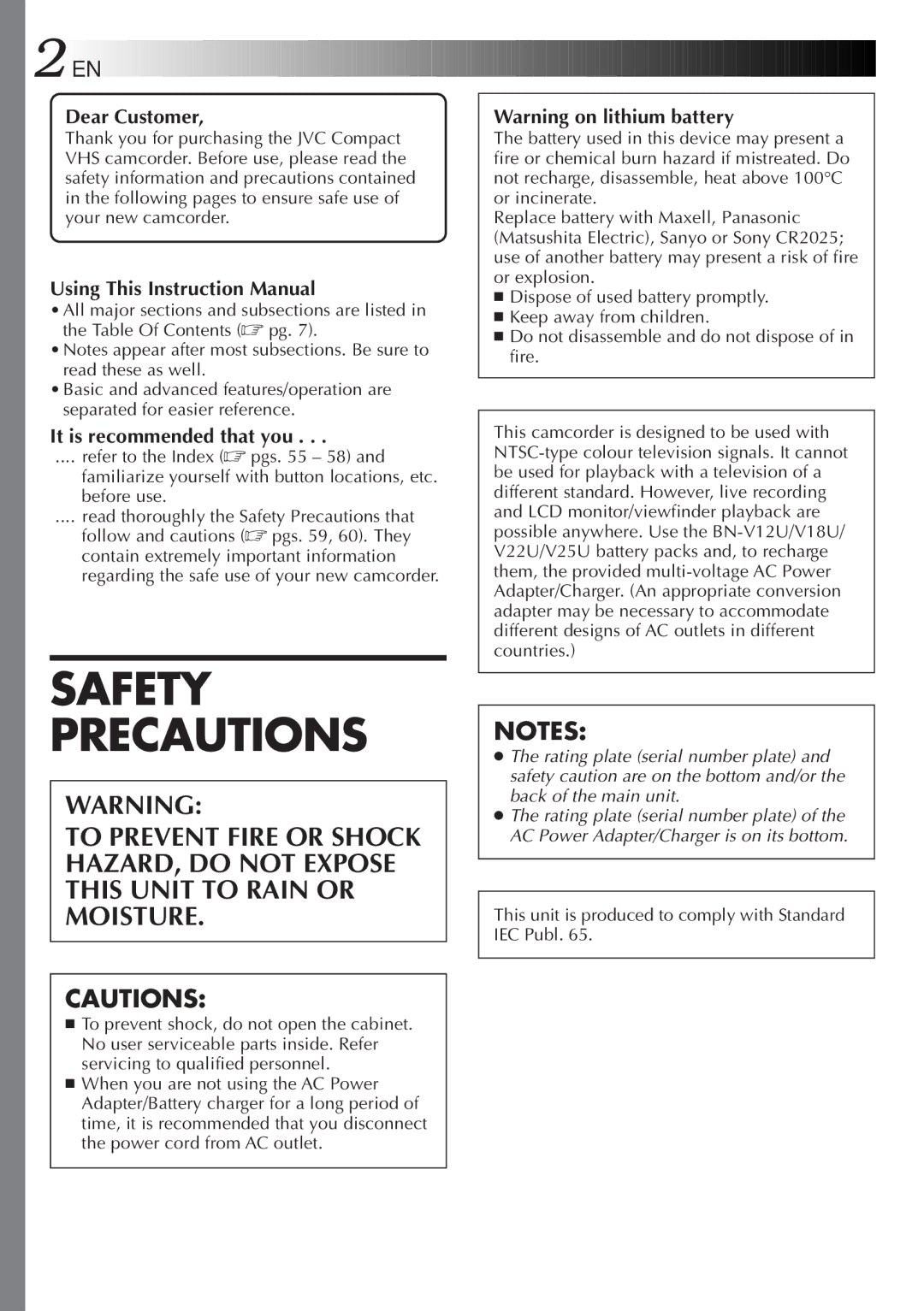 JVC GR-AXM77UM manual Dear Customer, It is recommended that you, This unit is produced to comply with Standard IEC Publ 