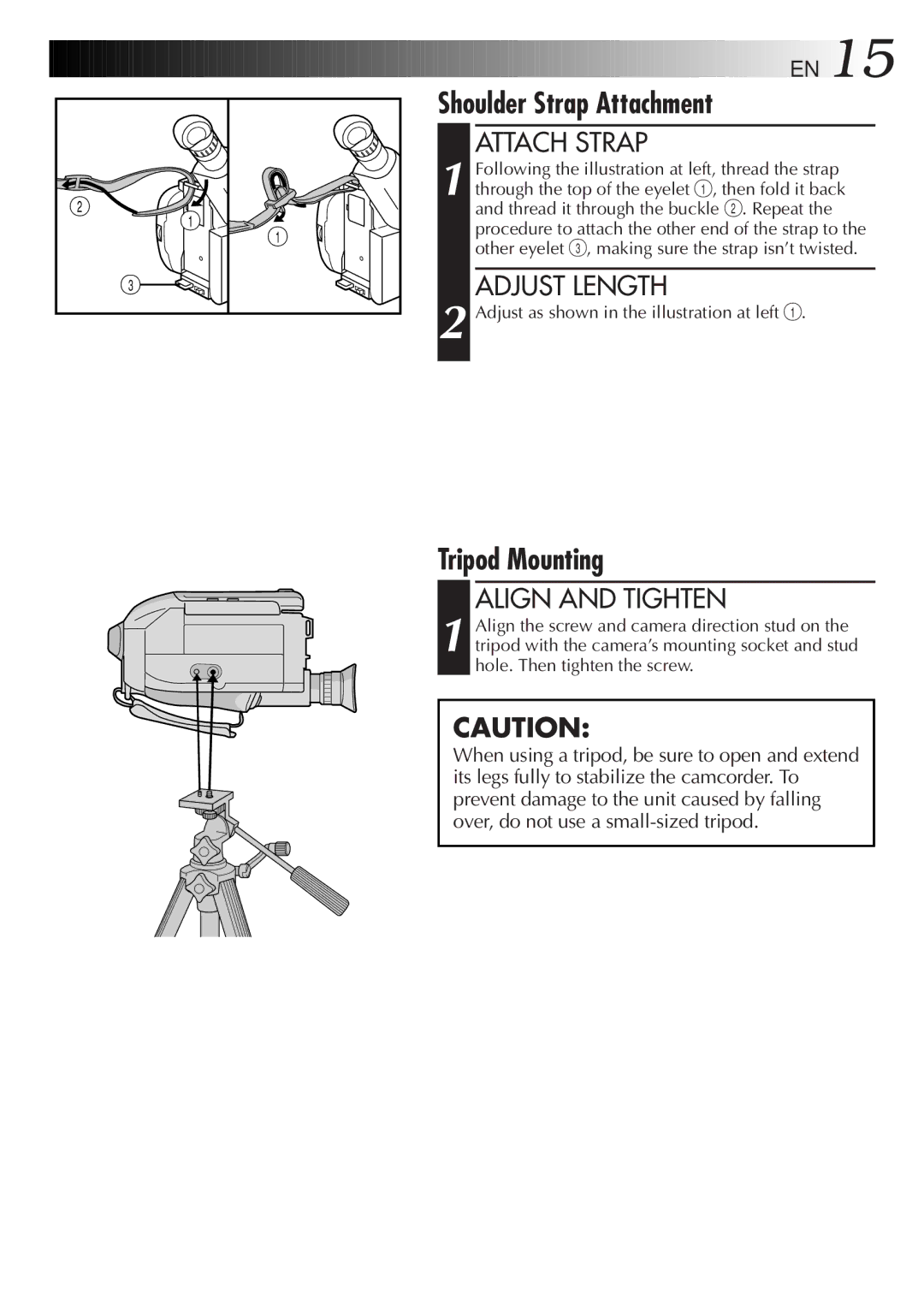 JVC GR-AXM900 manual Shoulder Strap Attachment, Tripod Mounting, Attach Strap, Adjust Length, Align and Tighten 