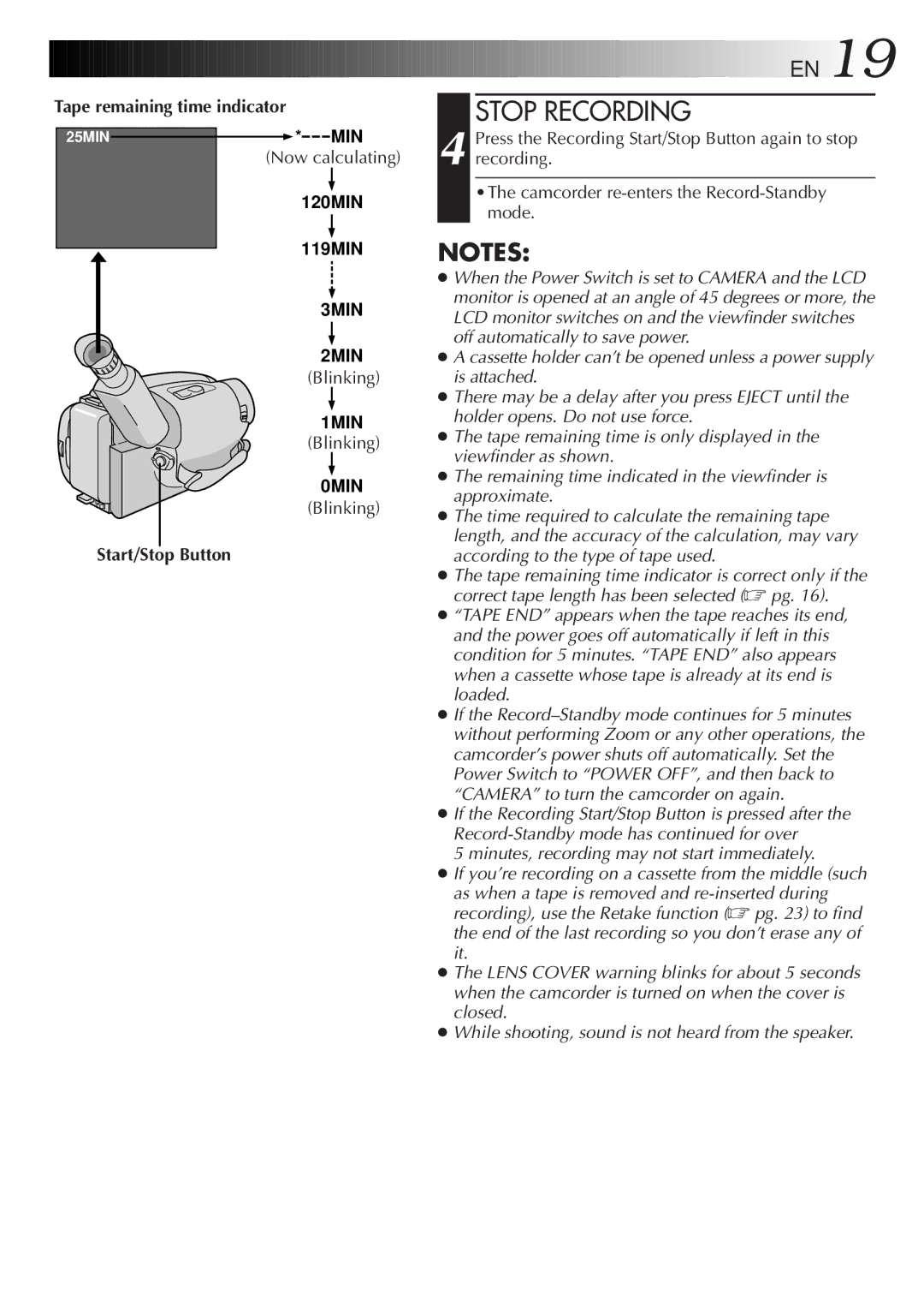 JVC GR-AXM900 manual Stop Recording, Tape remaining time indicator, Now calculating, Blinking 