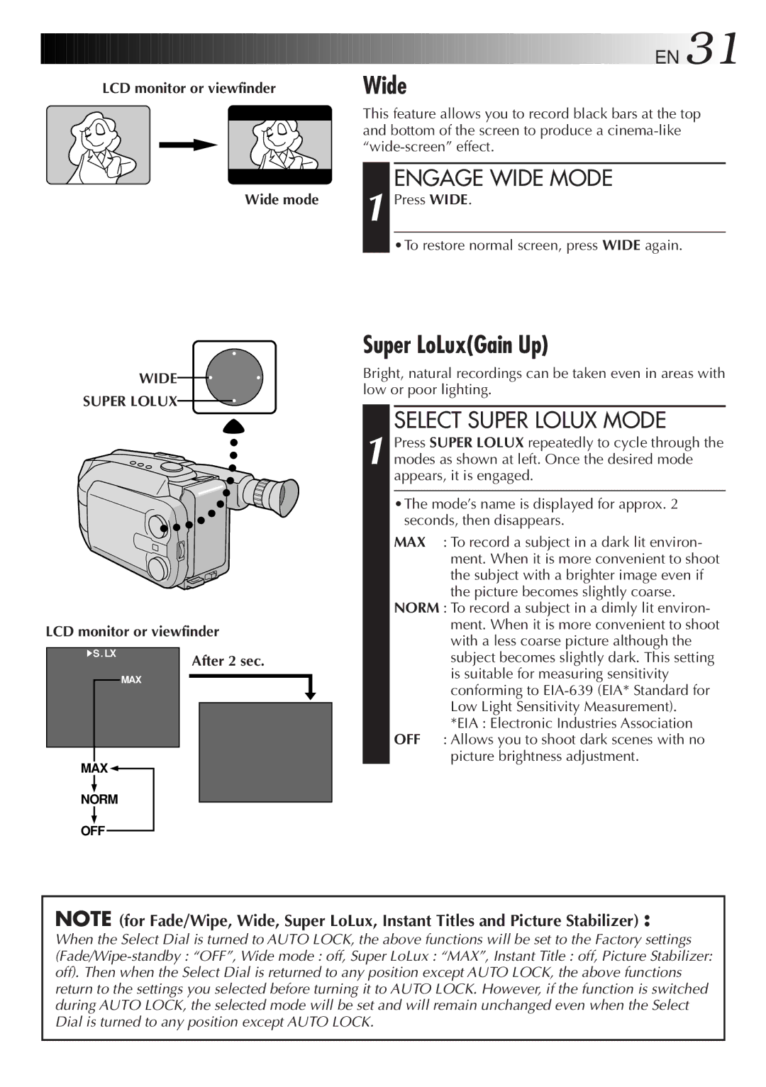 JVC GR-AXM900 manual Super LoLuxGain Up, Engage Wide Mode, Select Super Lolux Mode, Wide Super Lolux 